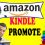 HOW TO PROMOTE AMAZON KINDLE